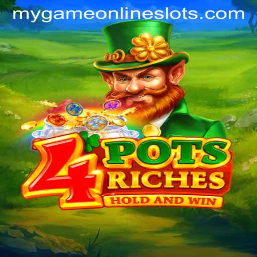 Exploring the Exciting World of 4potsriches: A Mygame Adventure