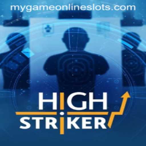 Exploring HighStriker: The Ultimate Gaming Experience